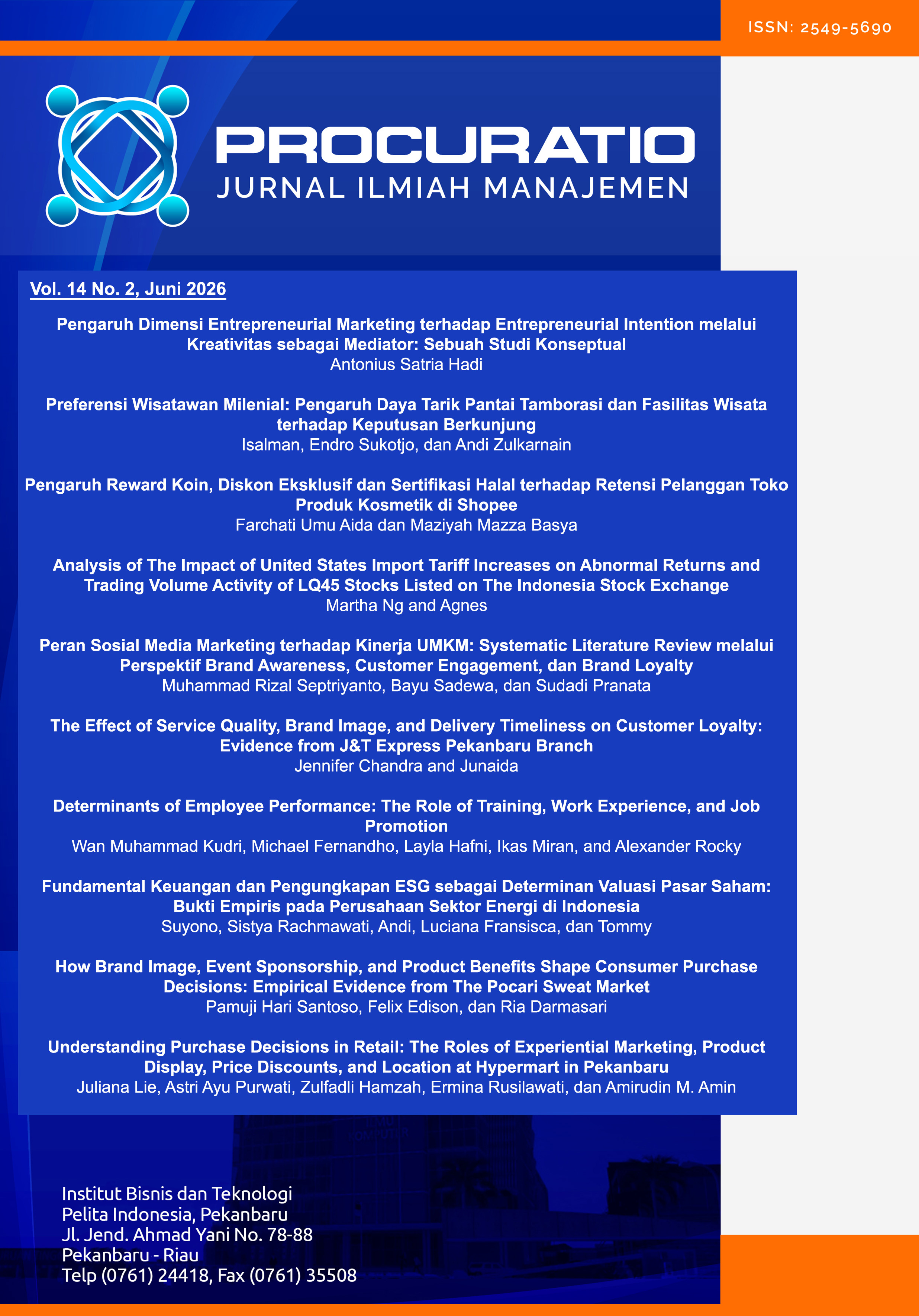 					View Vol. 14 No. 2 (2026): Procuratio : Jurnal Ilmiah Manajemen
				